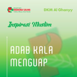 Adab Kala Menguap