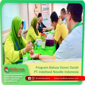Program Baksos Donor Darah PT Indofood Noodle Indonesia bersama Rumah Sakit Ridhoka Salma Cikarang .
