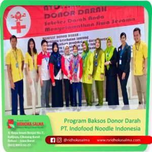 Program Baksos Donor Darah PT Indofood Noodle Indonesia bersama Rumah Sakit Ridhoka Salma Cikarang .